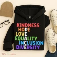 Kindness Peace Equality Inclusion Diversity Human Rights Funny Gift Hoodie thumb 4