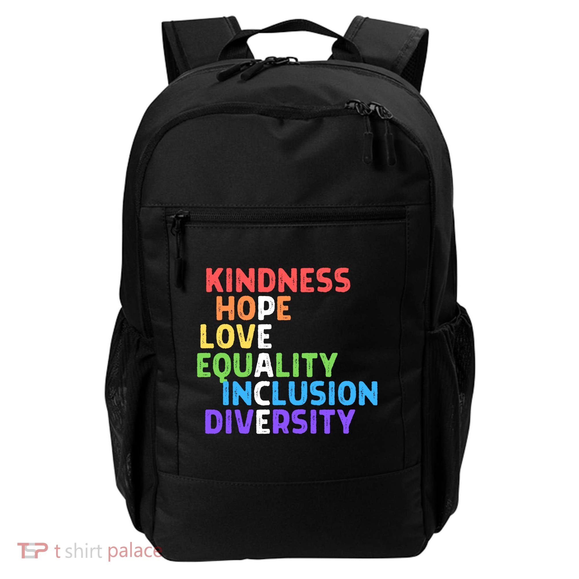 Kindness Peace Equality Inclusion Diversity Human Rights Funny Gift Backpack