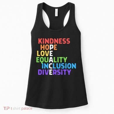 Kindness Peace Equality Inclusion Diversity Human Rights Funny Gift Women's Tank Top