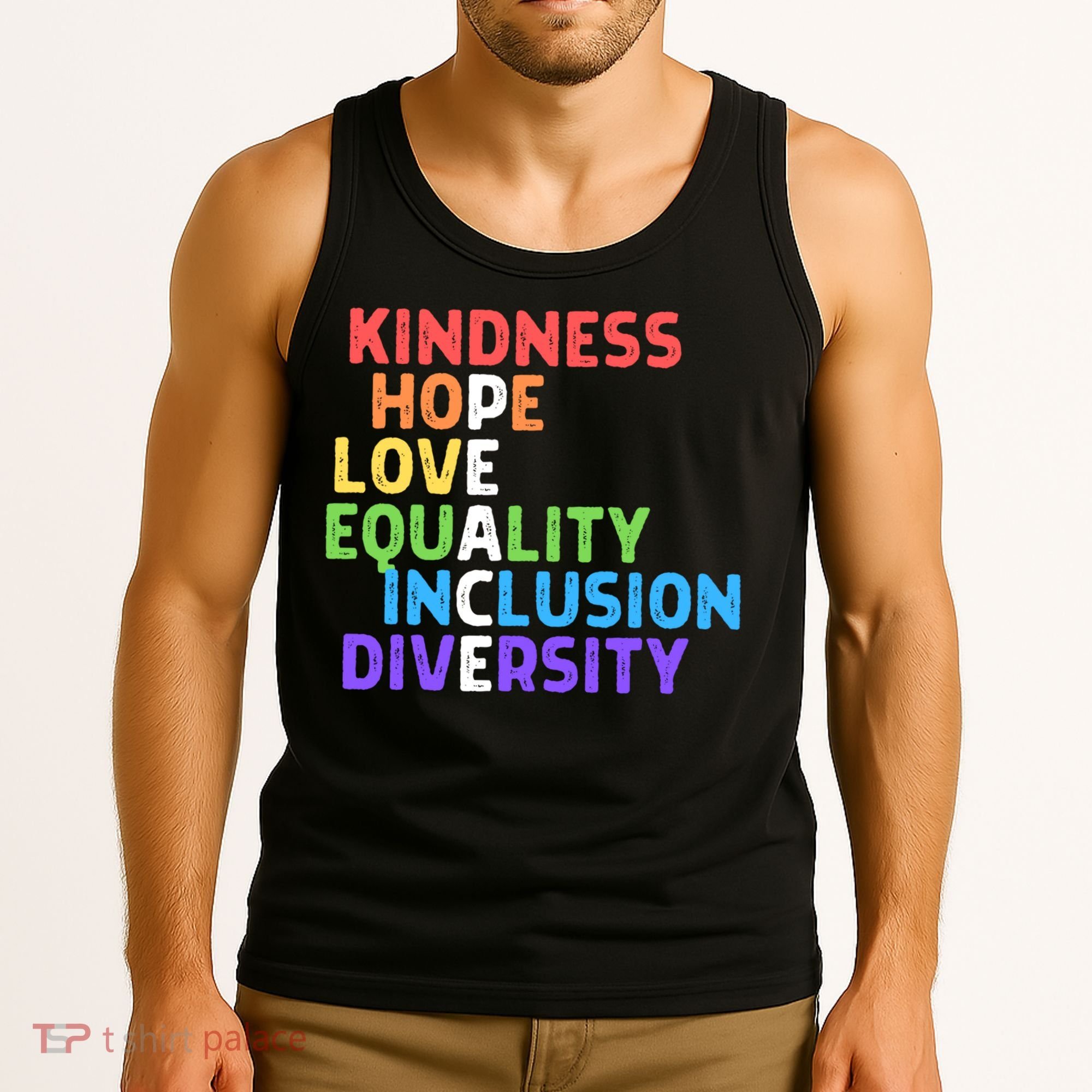 Kindness Peace Equality Inclusion Diversity Human Rights Funny Gift Tank Top