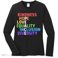 Kindness Peace Equality Inclusion Diversity Human Rights Funny Gift Women's Long Sleeve Shirt thumb 0