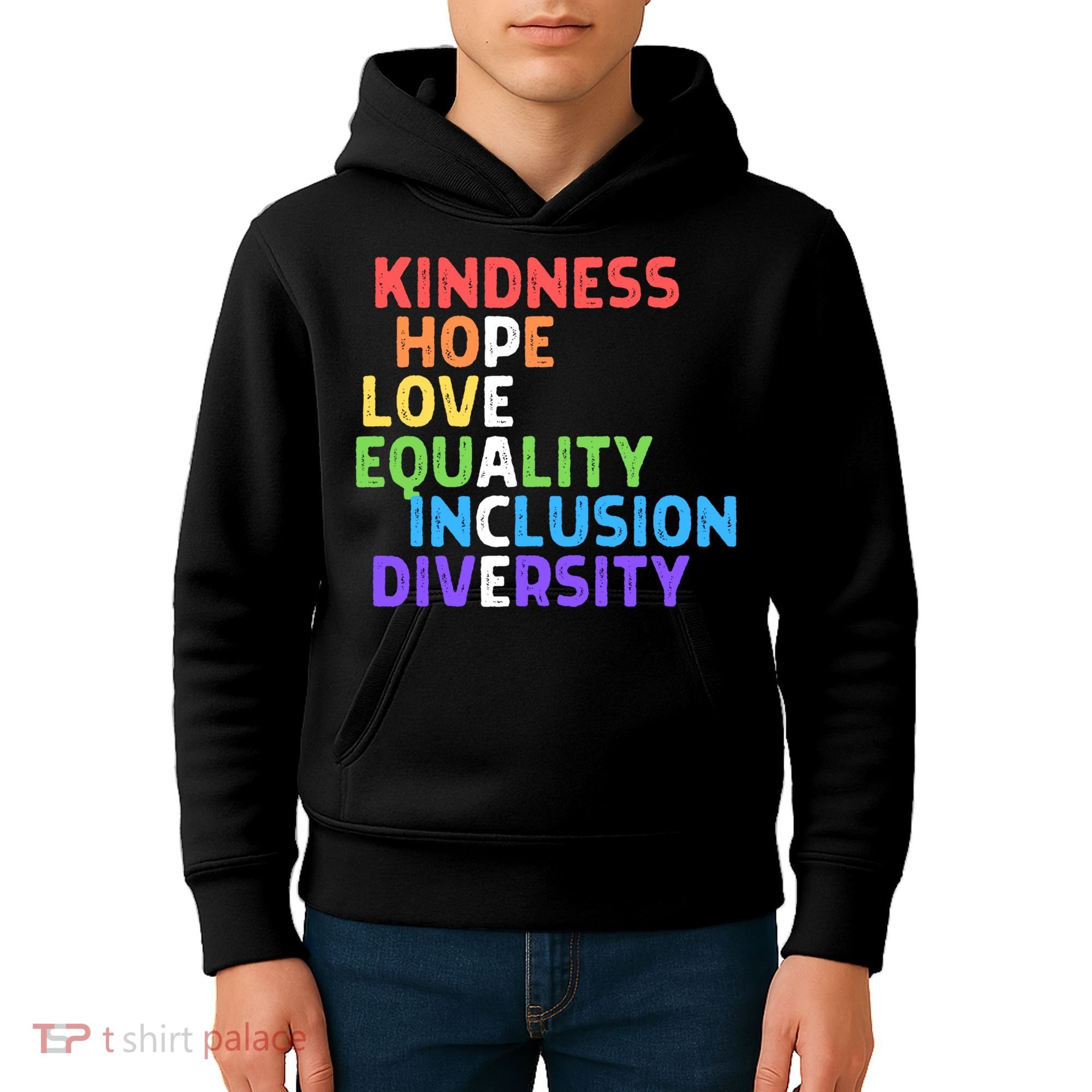 Kindness Peace Equality Inclusion Diversity Human Rights Funny Gift Kids Hoodie