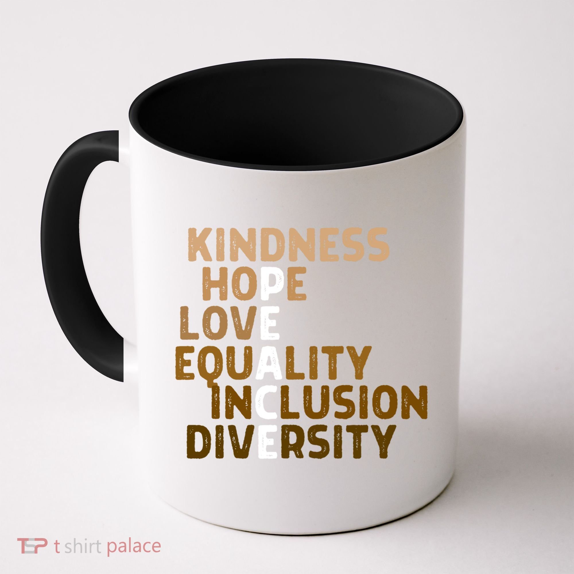 Kindness Peace Equality Inclusion Diversity Melanin Blm Gift Coffee Mug