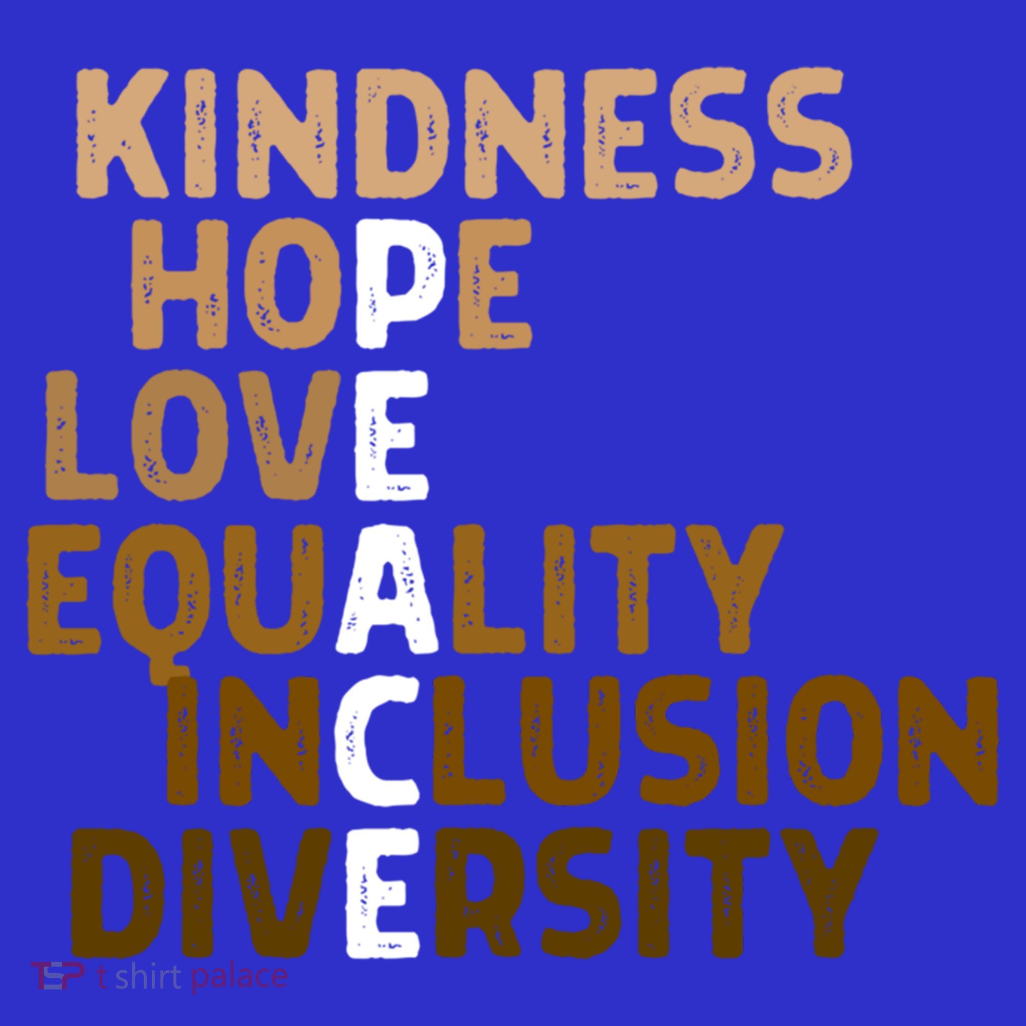 Kindness Peace Equality Inclusion Diversity Melanin Blm Gift Mousepad