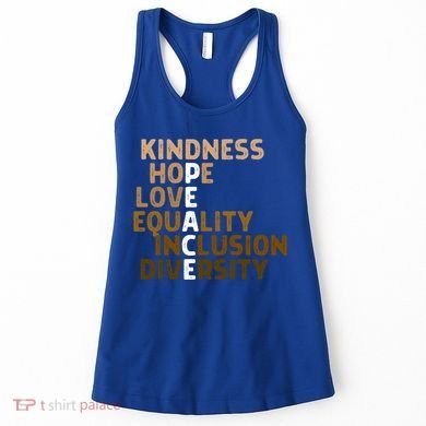Kindness Peace Equality Inclusion Diversity Melanin Blm Gift Women's Tank Top