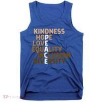 Kindness Peace Equality Inclusion Diversity Melanin Blm Gift Tank Top thumb 0