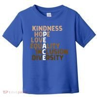 Kindness Peace Equality Inclusion Diversity Melanin Blm Gift Toddler T-Shirt thumb 0