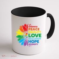 Kindness Peace Equality Love Inclusion Hope Diversity Flower Coffee Mug thumb 1