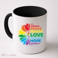 Kindness Peace Equality Love Inclusion Hope Diversity Flower Coffee Mug thumb 0