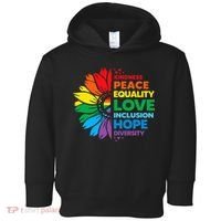 Kindness Peace Equality Love Inclusion Hope Diversity Flower Toddler Hoodie thumb 0