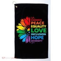 Kindness Peace Equality Love Inclusion Hope Diversity Flower Golf Towel thumb 0