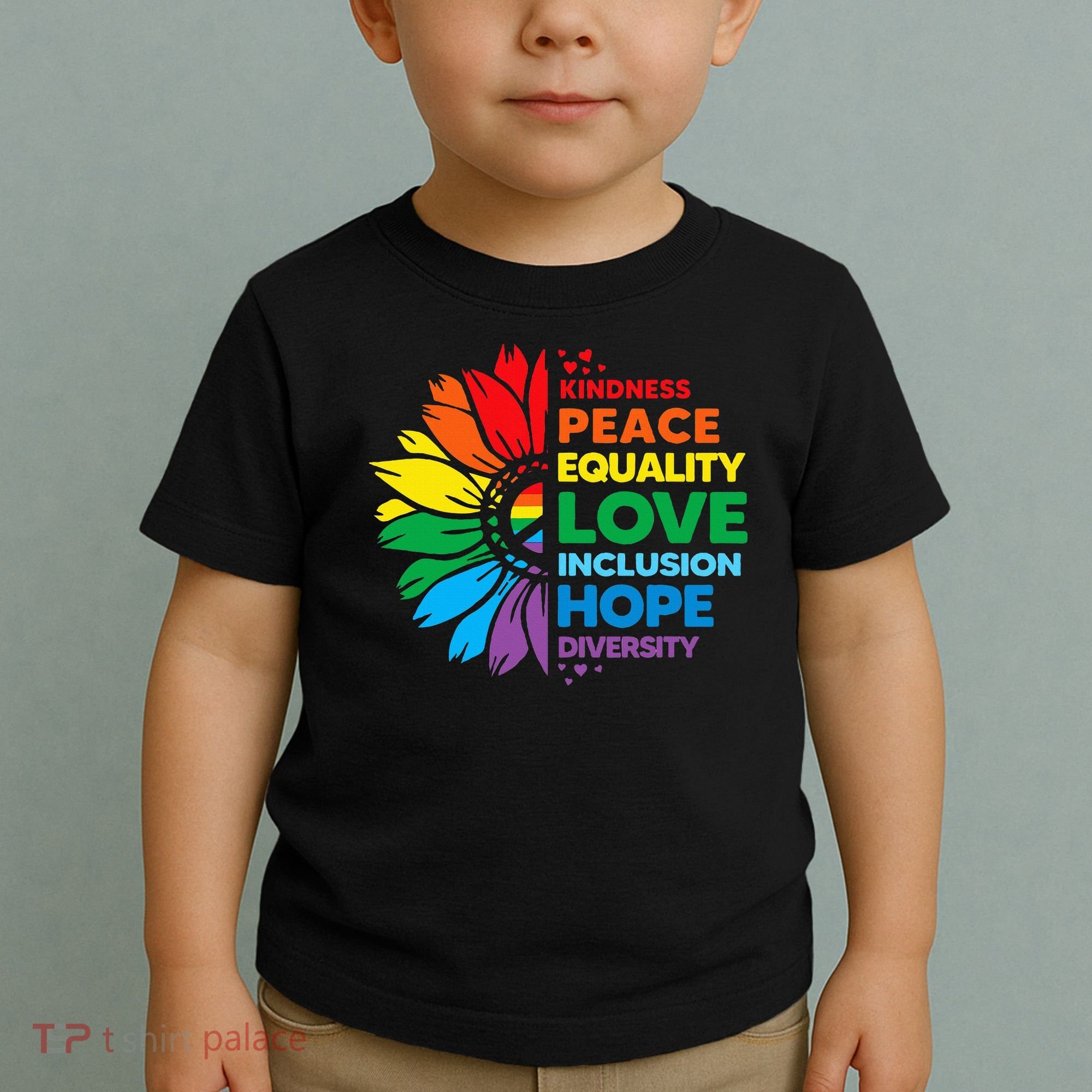 Kindness Peace Equality Love Inclusion Hope Diversity Flower Toddler T-Shirt