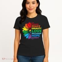 Kindness Peace Equality Love Inclusion Hope Diversity Flower Women's T-Shirt thumb 4