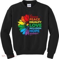 Kindness Peace Equality Love Inclusion Hope Diversity Flower Kids Sweatshirt thumb 0