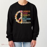 Kindness Peace Equality Love Hope Diversity Women's Sweatshirt thumb 0