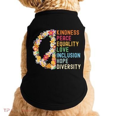 Kindness Peace Equality Love Hope Diversity Doggie Tank