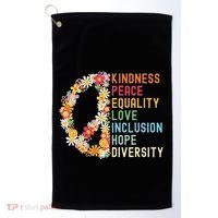 Kindness Peace Equality Love Hope Diversity Golf Towel thumb 0