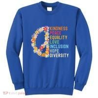 Kindness Peace Equality Love Hope Diversity Sweatshirt thumb 0