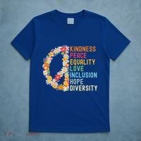 Kindness Peace Equality Love Hope Diversity T-Shirt thumb 5