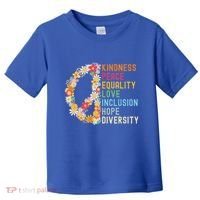 Kindness Peace Equality Love Hope Diversity Toddler T-Shirt thumb 0