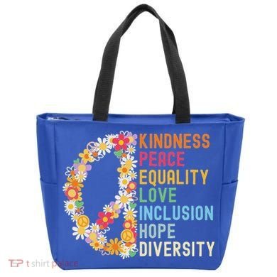 Kindness Peace Equality Love Hope Diversity Tote Bag