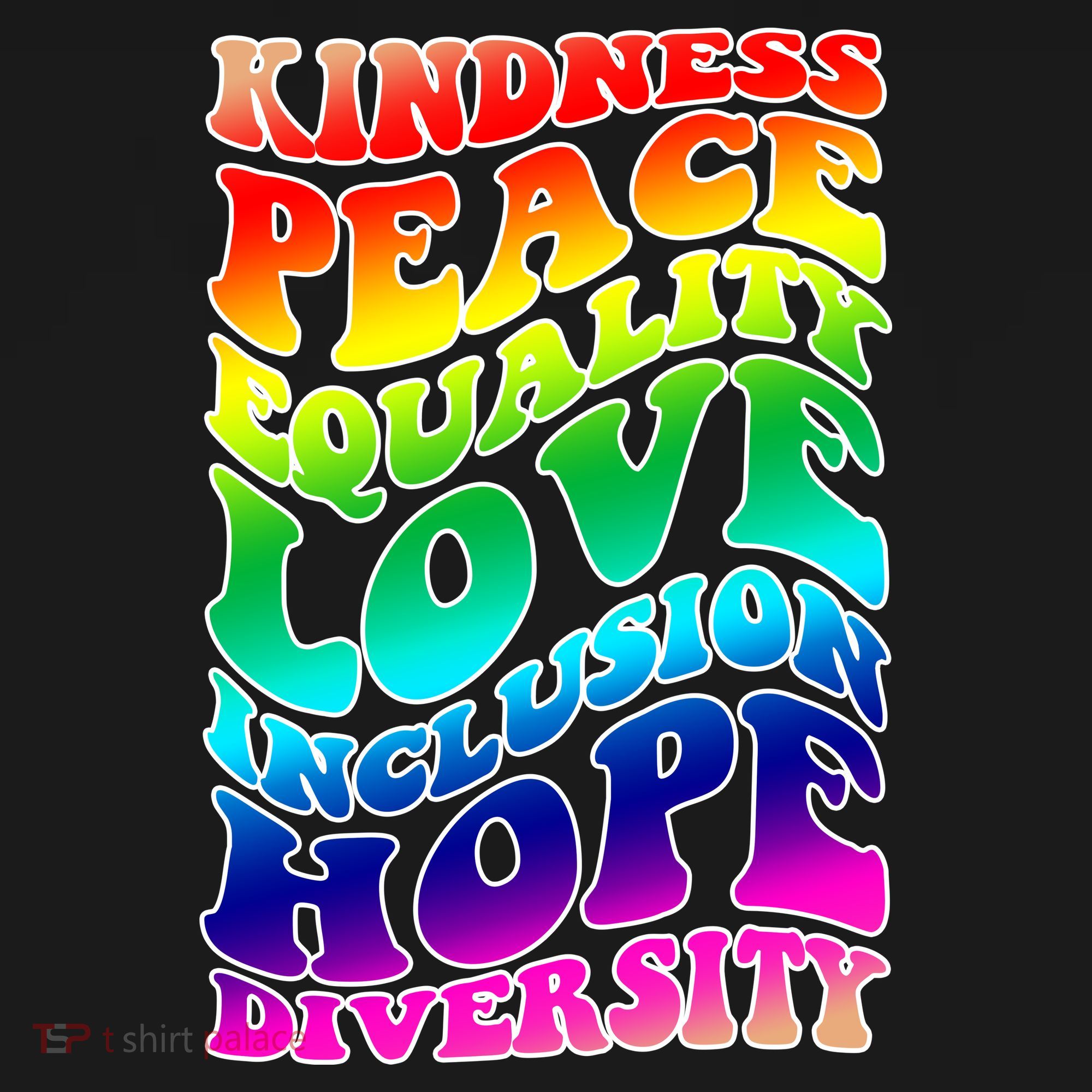 Kindness Peace Equality Love Inclusion Hope Diversity Doggie Tank