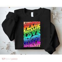 Kindness Peace Equality Love Inclusion Hope Diversity Sweatshirt thumb 2