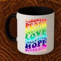 Kindness Peace Equality Love Inclusion Hope Diversity Coffee Mug thumb 2