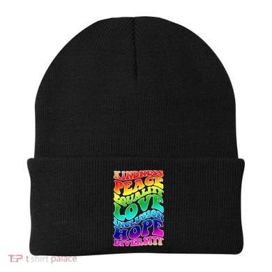 Kindness Peace Equality Love Inclusion Hope Diversity Beanie