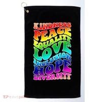 Kindness Peace Equality Love Inclusion Hope Diversity Golf Towel thumb 0