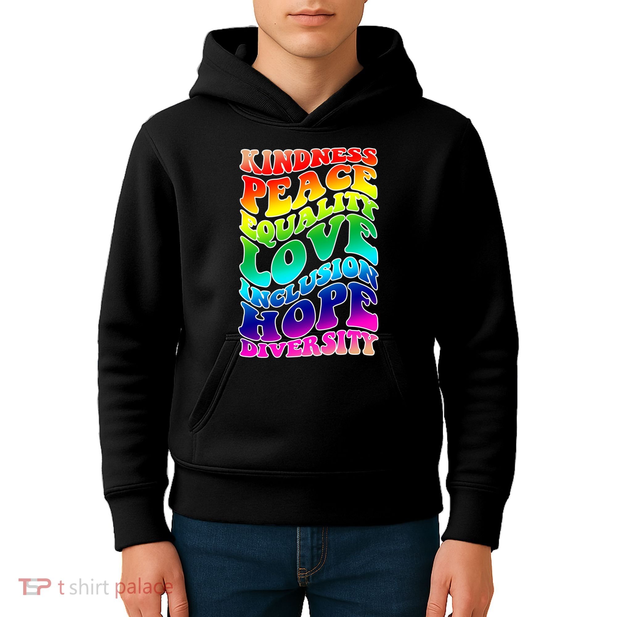 Kindness Peace Equality Love Inclusion Hope Diversity Kids Hoodie