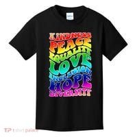 Kindness Peace Equality Love Inclusion Hope Diversity Kids T-Shirt thumb 0