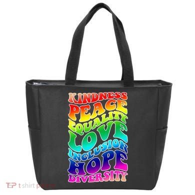 Kindness Peace Equality Love Inclusion Hope Diversity Tote Bag