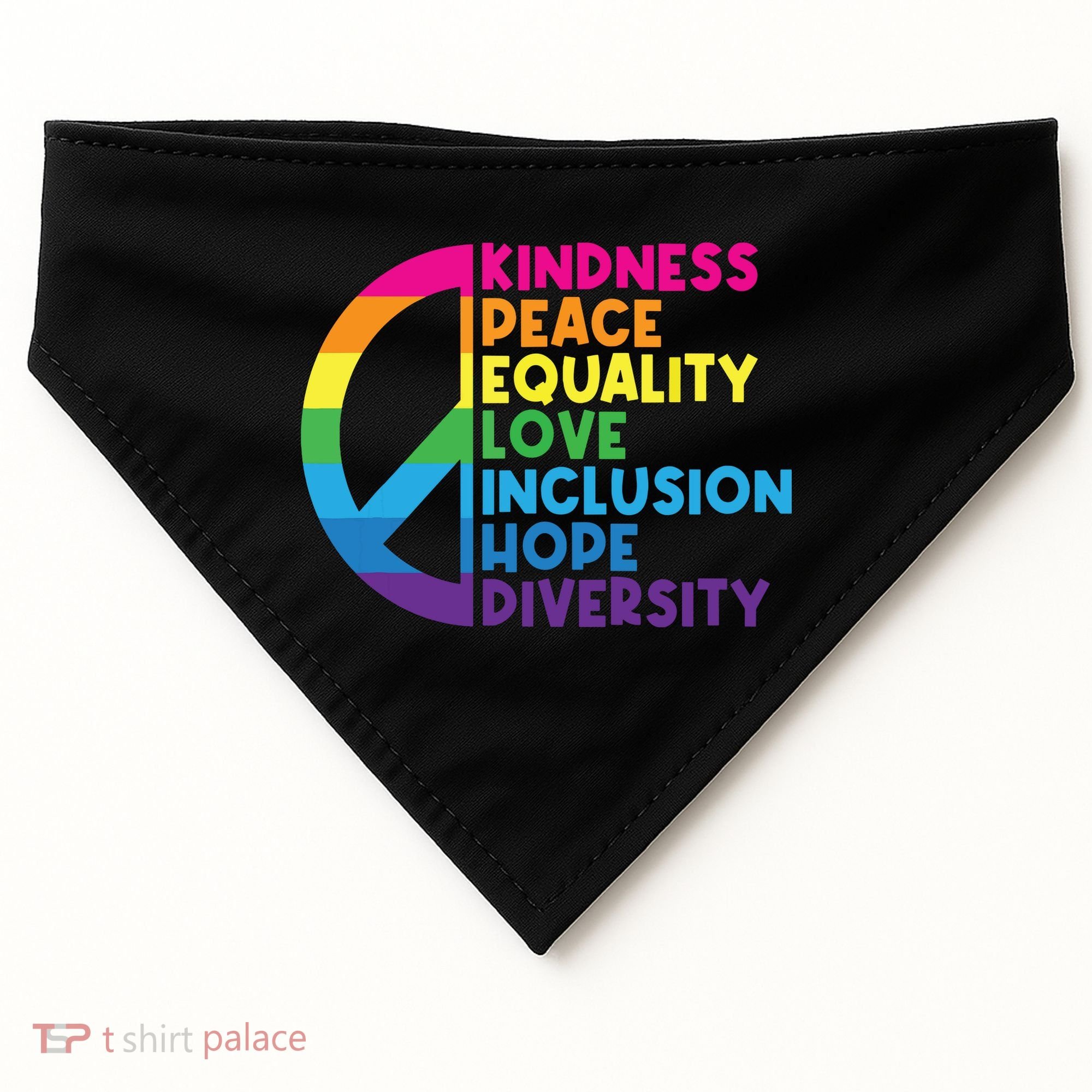 Kindness Peace Equality Love Inclusion Hope Diversity USA-Made Doggie Bandana