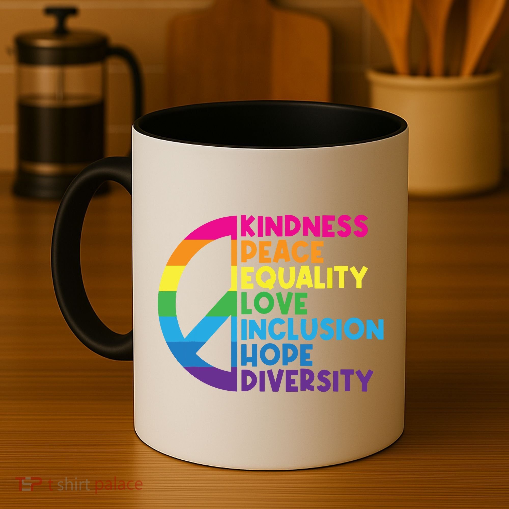 Kindness Peace Equality Love Inclusion Hope Diversity Coffee Mug