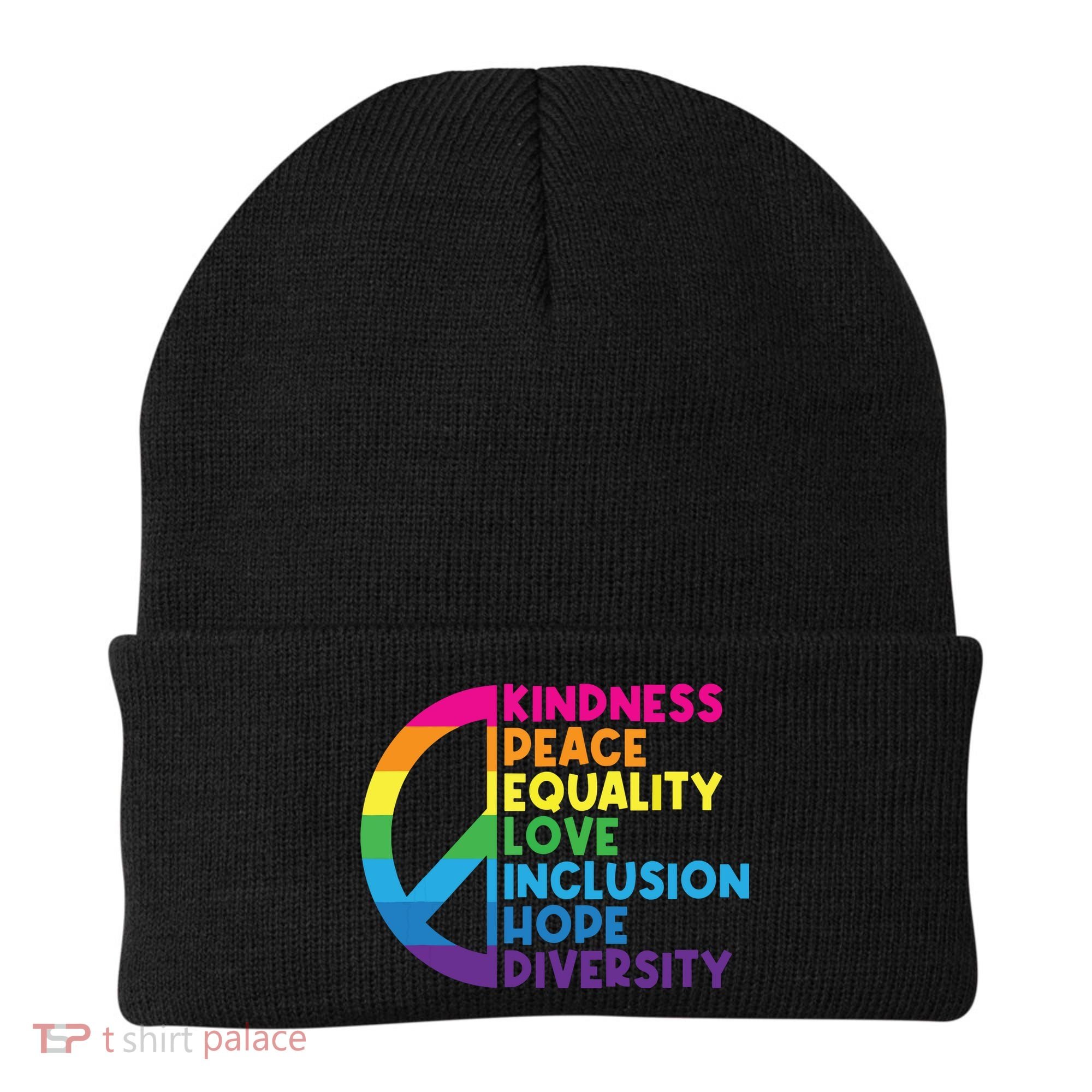 Kindness Peace Equality Love Inclusion Hope Diversity Beanie