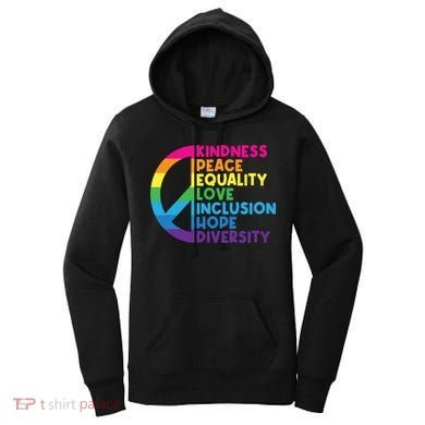 Kindness Peace Equality Love Inclusion Hope Diversity Women's Hoodie