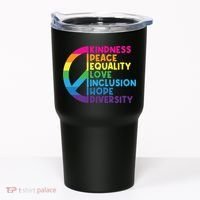 Kindness Peace Equality Love Inclusion Hope Diversity Tumbler thumb 0