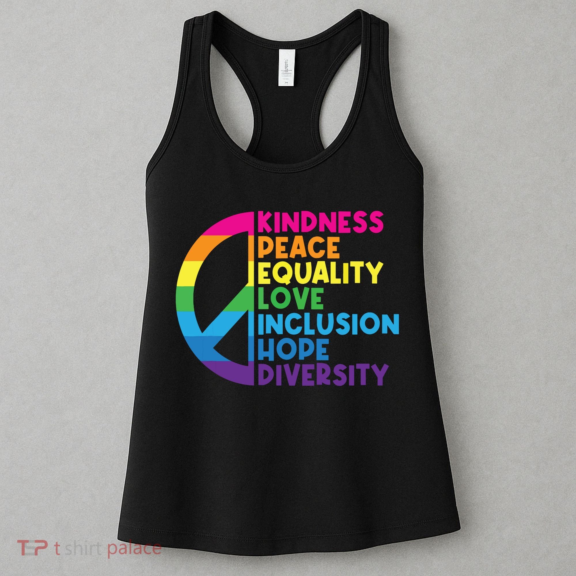 Kindness Peace Equality Love Inclusion Hope Diversity Women's Tank Top