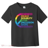 Kindness Peace Equality Love Inclusion Hope Diversity Toddler T-Shirt thumb 0