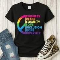 Kindness Peace Equality Love Inclusion Hope Diversity Women's T-Shirt thumb 3