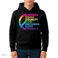 Kindness Peace Equality Love Inclusion Hope Diversity Kids Hoodie thumb 4