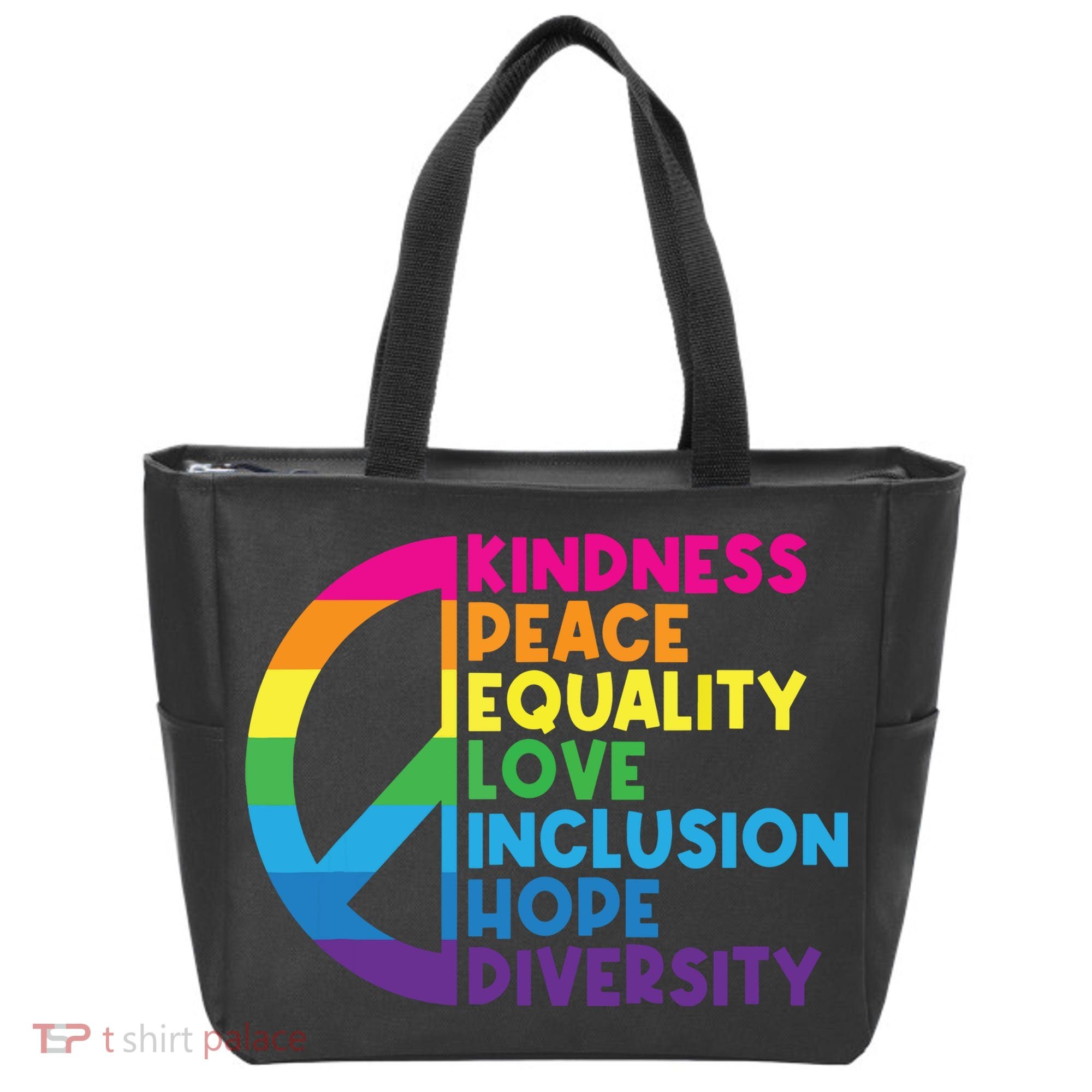 Kindness Peace Equality Love Inclusion Hope Diversity Tote Bag