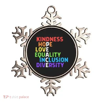 Kindness Peace Equality Inclusion Diversity Human Rights Ornament
