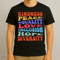Kindness Peace Equality Love Inclusion Hope Diversity T-Shirt thumb 3
