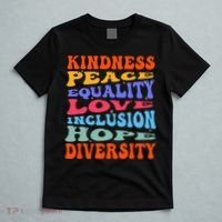 Kindness Peace Equality Love Inclusion Hope Diversity T-Shirt thumb 5
