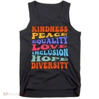Kindness Peace Equality Love Inclusion Hope Diversity Tank Top thumb 0