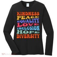 Kindness Peace Equality Love Inclusion Hope Diversity Women's Long Sleeve Shirt thumb 0