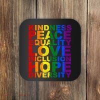 Kindness Peace Equality Love Quote Coaster thumb 0