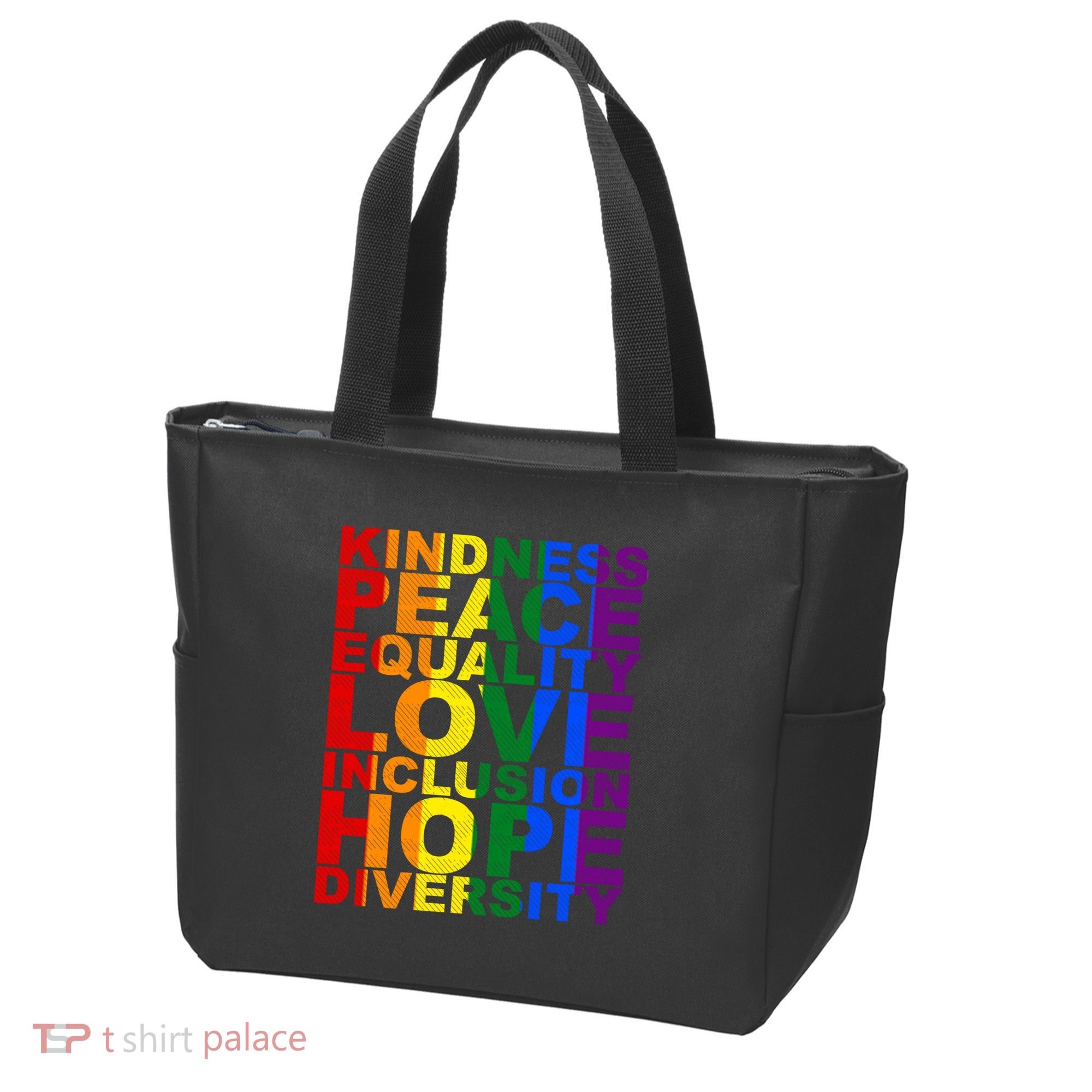 Kindness Peace Equality Love Quote Tote Bag